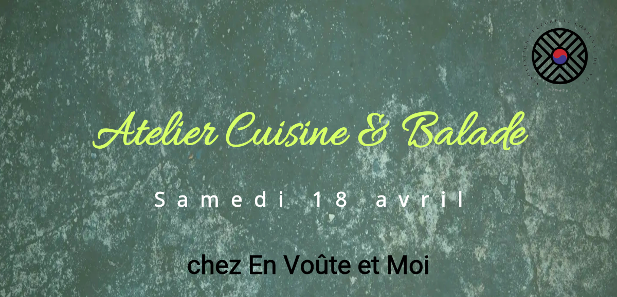 Atelier Cuisine & Balade